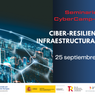 ciberesiliencia-infraestructuas.cybercamp